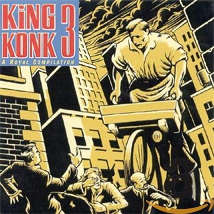 King Konk 3 - CD Audio
