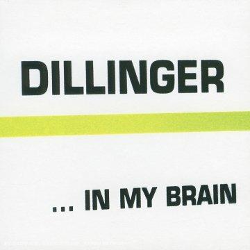 In My Brain - CD Audio di Dillinger