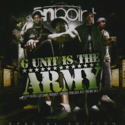 G-Unit is the Army - CD Audio di G-Unit