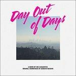 Day Out of Days (Colonna sonora) - Vinile LP