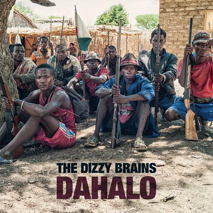 Dahalo - CD Audio di Dizzy Brains