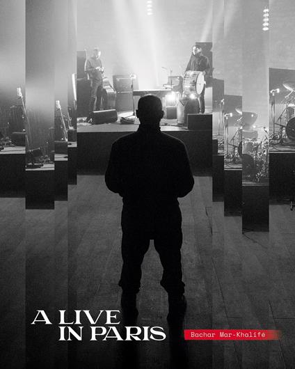 A Live In Paris (Mediabook) - CD Audio di Bachar Mar Khalife