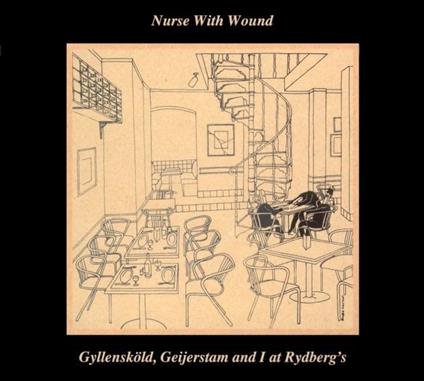 Gyllenskold Geijersta - Vinile LP di Nurse with Wound