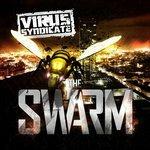 Swarm - Vinile LP di Virus Syndicate