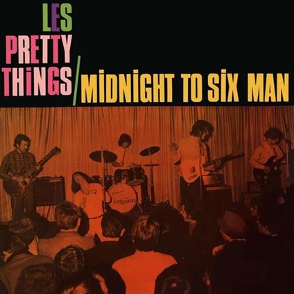 Midnight to Six Man - Vinile LP di Pretty Things
