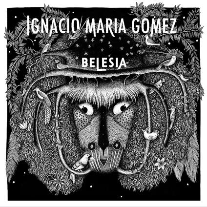 Belesia - Vinile LP di Ignacio Maria Gomez