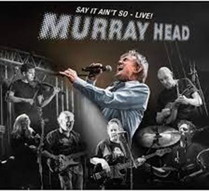 Say It Ain't So - Live! - Vinile LP di Murray Head