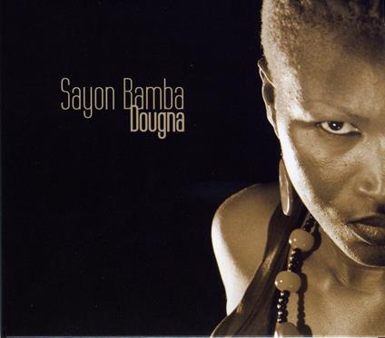 Sayon Bamba - CD Audio di Dougna