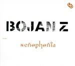 Xenophonia - CD Audio di Bojan Z