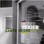 Canto Negro - CD Audio di Texier Nord-Sud Quintet