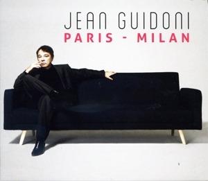 Paris-Milan - CD Audio di Jean Guidoni