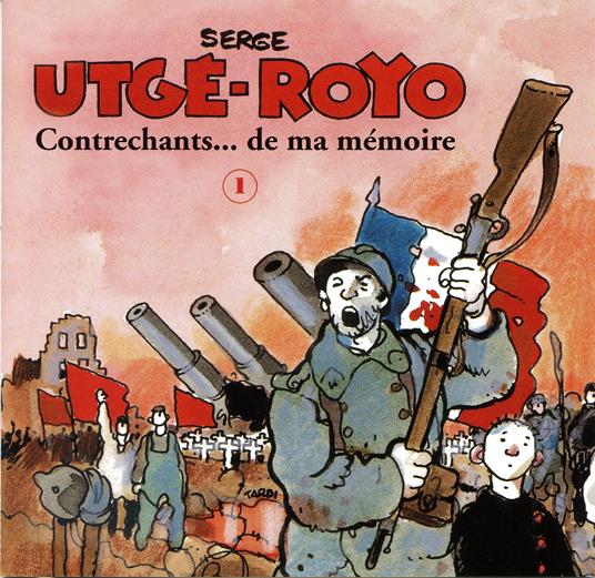 Contrechants De Ma Memoire -1 - CD Audio di Serge Utgé-Royo