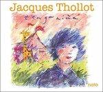 Tenga Niña - CD Audio di Jacques Thollot