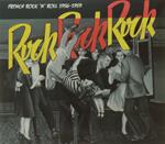 Rock Rock Rock. French Rock'N Roll 1956-1959