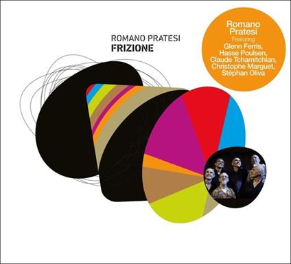 Frizione - CD Audio di Romano Pratesi