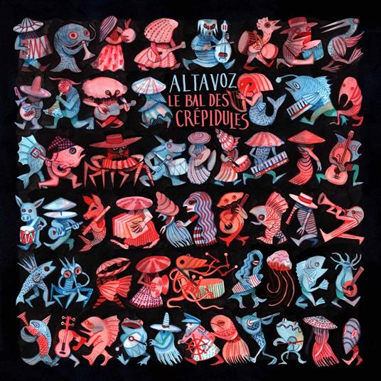 Le bal des crepidules - CD Audio di Altavoz