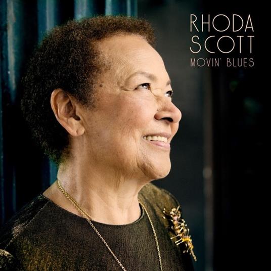 Movin' Blues - CD Audio di Rhoda Scott