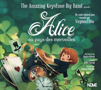 Alice Au Pays Des Merveilles - CD Audio di Amazing Keystone Big Band