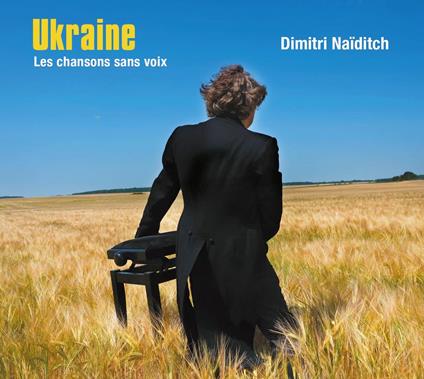 Ukraine - CD Audio di Dimitri Naiditch