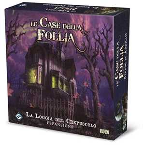 Giocattolo Le Case della Follia - 2a Edizione - La Loggia del Crepuscolo. Esp. - ITA. Gioco da tavolo Asmodee