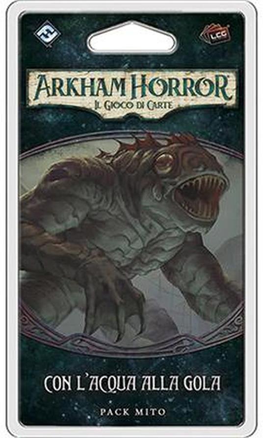 Arkham Horror LCG - Con l'Acqua alla Gola. Esp. - ITA. Gioco da tavolo