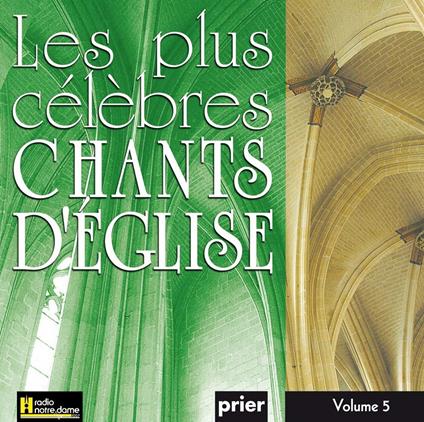 Les Plus Celebres Chants D'Eglise Vol. 5 - CD Audio di Ensemble Vocal Alliance