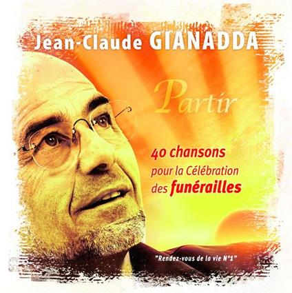 Partir - CD Audio di Jean-Claude Gianadda