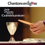 Chantons En Église - 20 Chants Pour La Communion