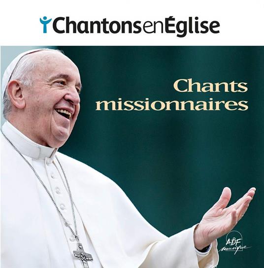 Chantons En Église - Chants Missionnaires - CD Audio