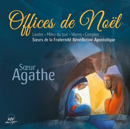 Soeur Agathe - Offices De Noel - CD Audio