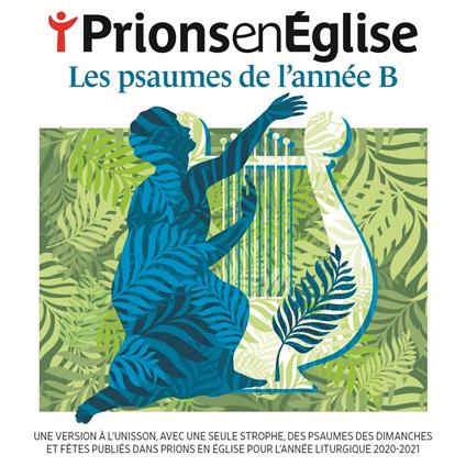 Prions En Église • Les Psaumes De L’Année B - CD Audio