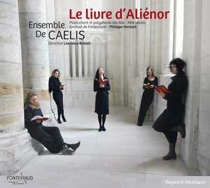 Le livre d'Alienor - CD Audio di Ensemble De Caelis