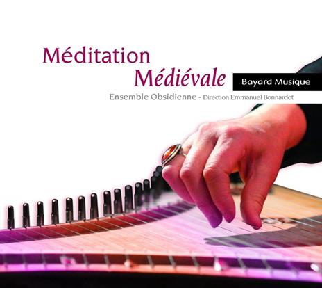 Ensemble Obsidienne - Meditation Medievale - CD Audio di Ensemble Obsidienne