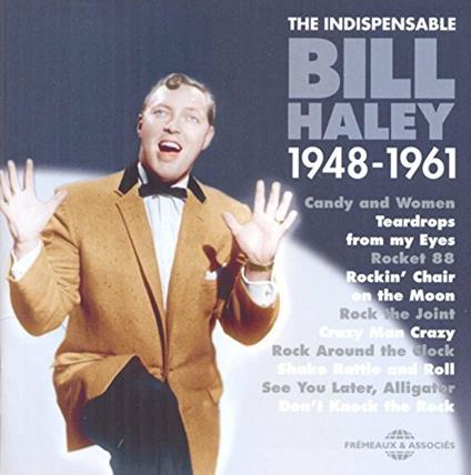 Indispensable 1948-1961 - CD Audio di Bill Haley