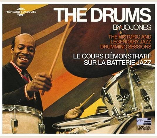 The Drums. Le cours démonstratif sur la batterie Jazz - CD Audio di Jo Jones