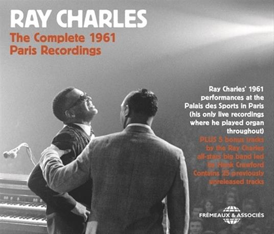 The Complete 1961 Paris Recordings - CD Audio di Ray Charles