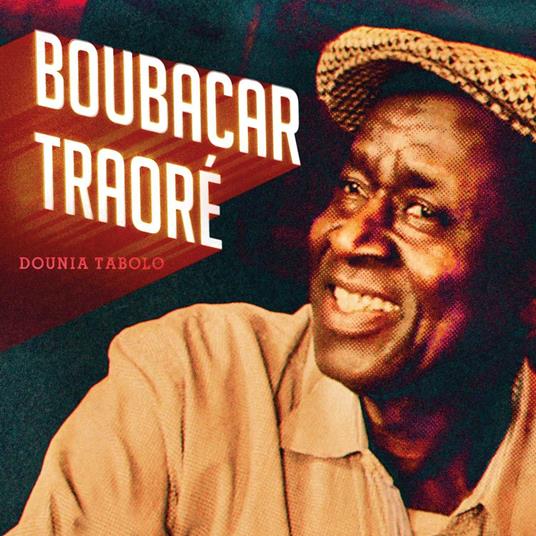 Dounia Tabolo - CD Audio di Boubacar Traoré