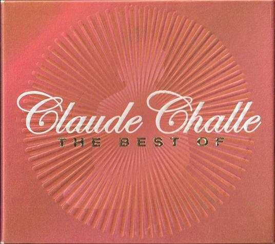 The Best of Claude Challe - CD Audio di Claude Challe