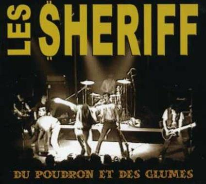 Du Poudron Et des Glumes - CD Audio di Sheriff