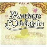 Mariage a L'orientale - CD Audio