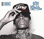 Mixtape. Who the Fuck Is Wiz?