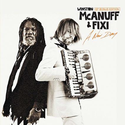 A New Day - EP Bonus Edition - Vinile 10'' di Winston McAnuff & Fixi