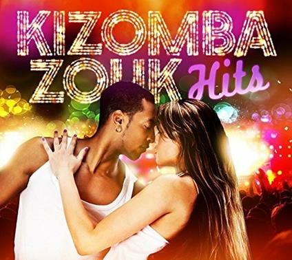 Kizomba Zouk Hits - CD Audio