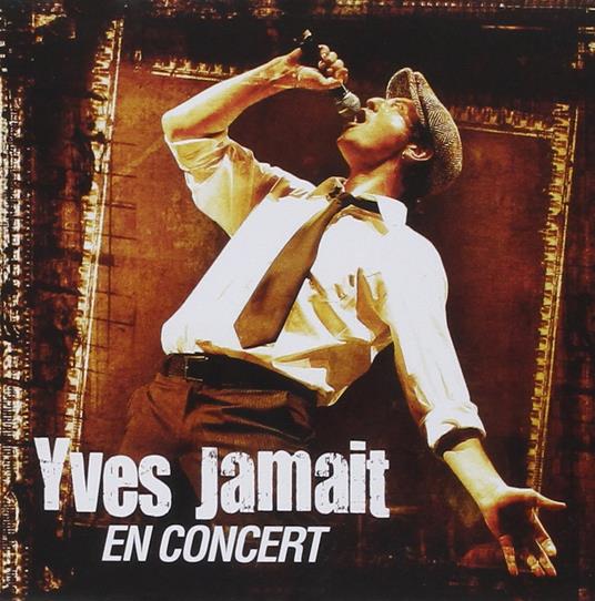 En Concert - CD Audio di Yves Jamait