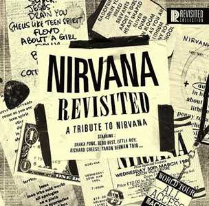 CD Nirvana Revisited. A Tribute to Nirvana 