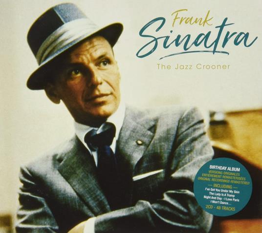 The Jazz Crooner - CD Audio di Frank Sinatra