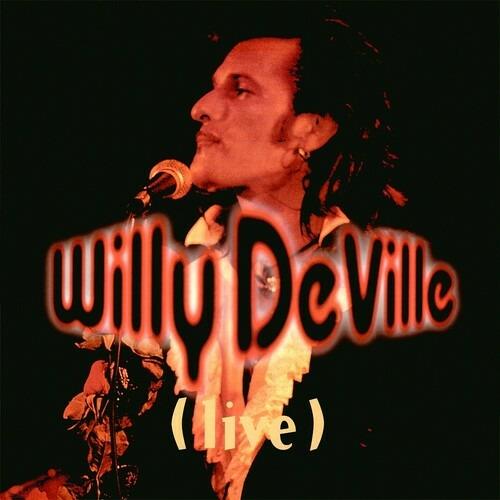 Live From The Bottom Line To The Olympia Theatre 1993 - Vinile LP di Willy DeVille