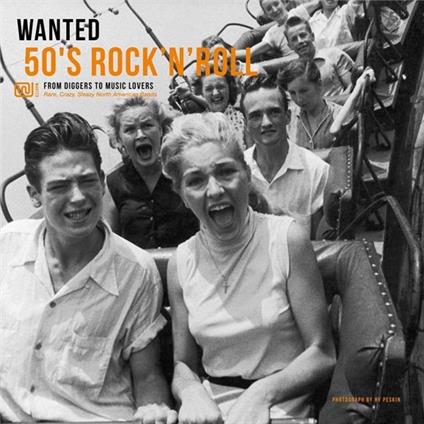 Wanted 50's Rock N Roll - Vinile LP