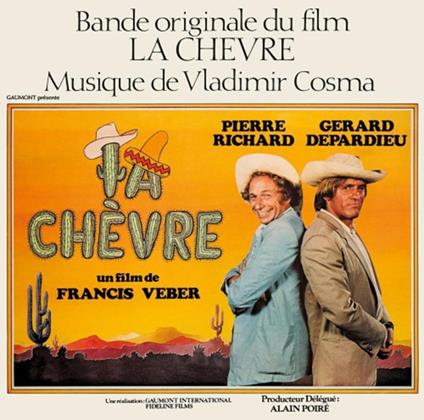 La Chevre (Colonna Sonora) - Vinile LP di Vladimir Cosma