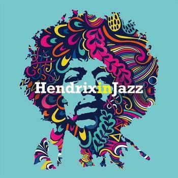Hendrix in Jazz - Vinile LP